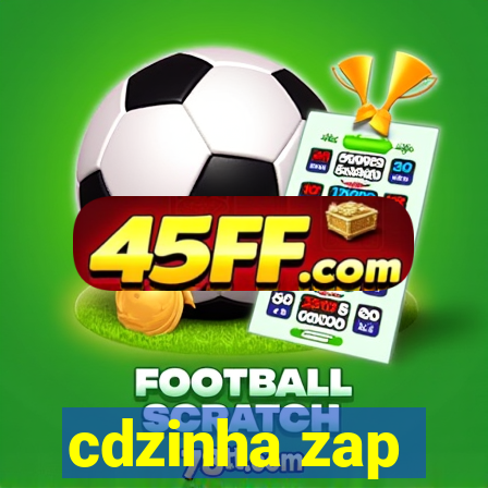 cdzinha zap